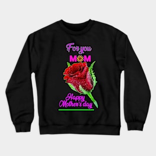 mother's day Crewneck Sweatshirt